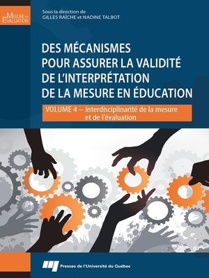 cover image of Des mécanismes pour assurer la validité de l'interprétation de la mesure en éducation
